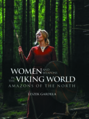 cover image of Women and Weapons in the Viking World